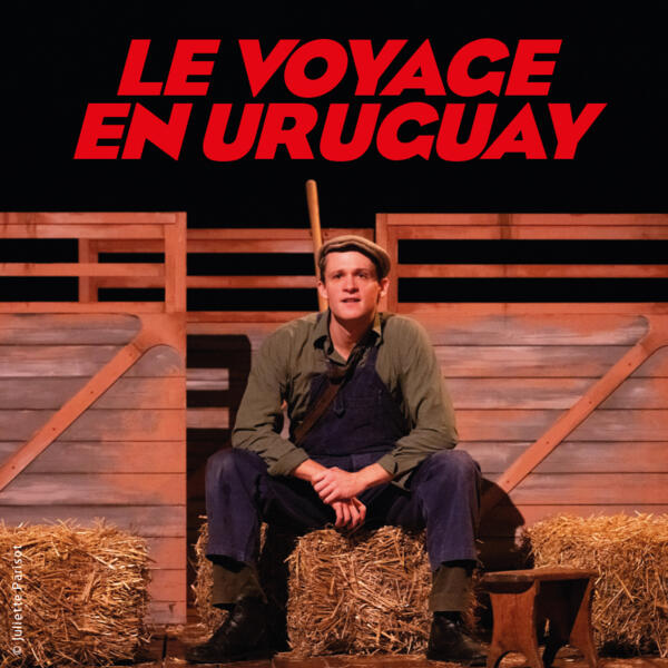 LE VOYAGE EN URUGUAY